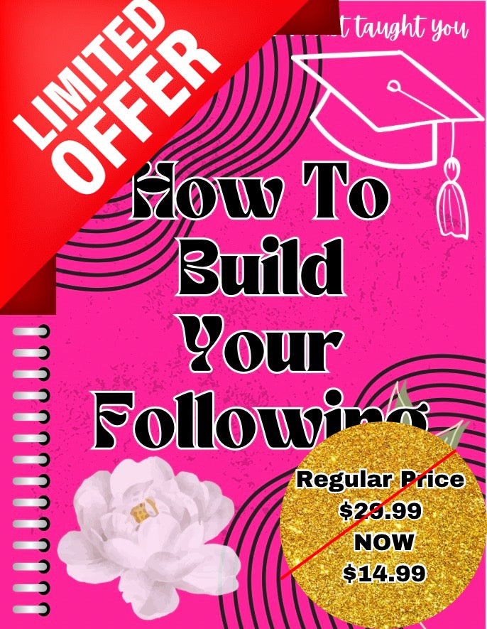 How to Build Your Following